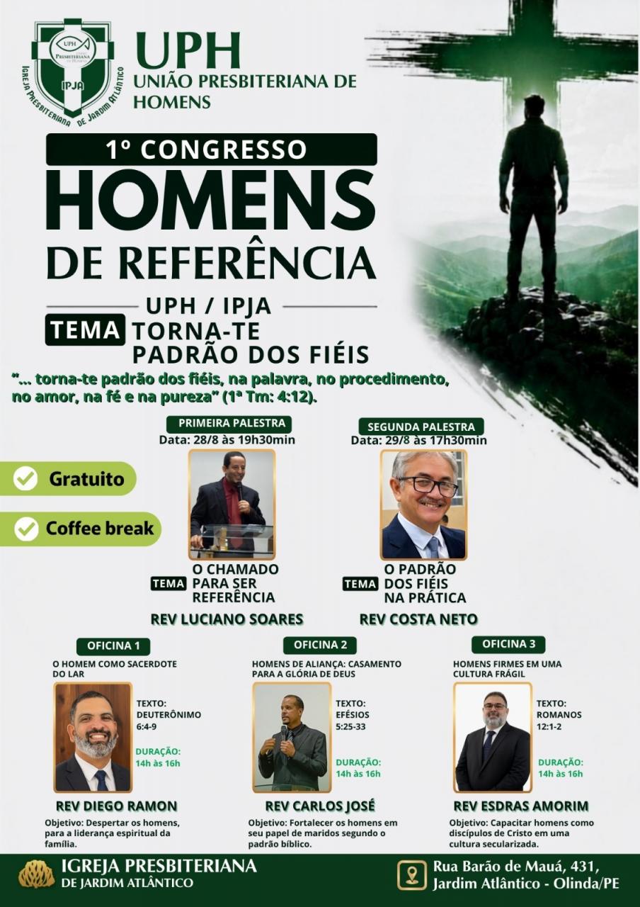 UPH de Jardim Atlântico promove o I Congresso Homens de Referência